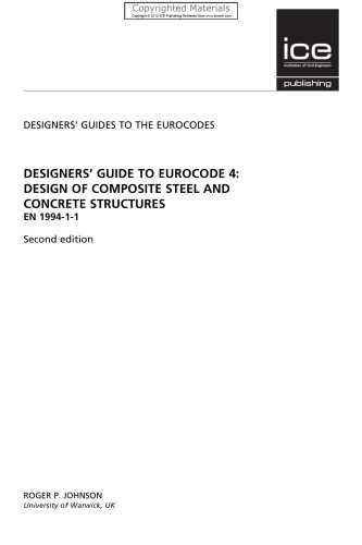 Designers' Guide to Eurocode 4 - Design of Composite Steel and Concrete Structures EN 1994-1-1 (2nd Edition)