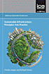 Sustainable Infrastructure - Principles into Practice