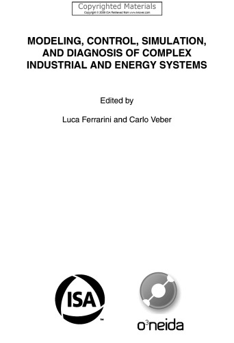 Modeling, Control, Simulation, and Diagnosis of Complex Industrial and Energy Systems