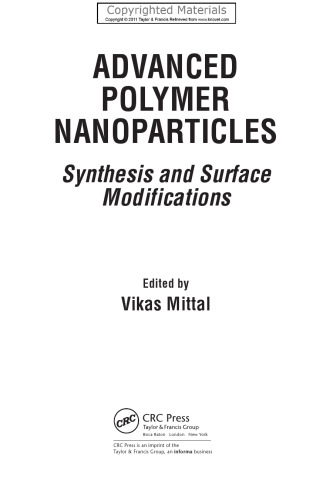 Advanced Polymer Nanoparticles - Synthesis and Surface Modifications