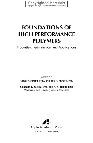 Foundations of High Performance Polymers - Properties, Performance, and Applications