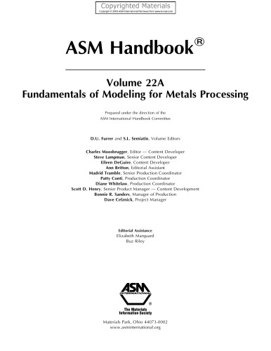 ASM Handbook, Volume 22A - Fundamentals of Modeling for Metals Processing