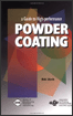 Guide to High-Performance Powder Coating