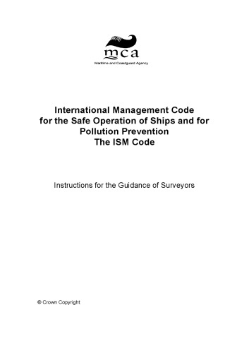 International Management Code for the Safe Operation of Ships and for Pollution Prevention - The ISM Code