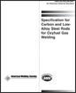 Specification for Carbon and Low-Alloy Steel Rods for Oxyfuel Gas Welding