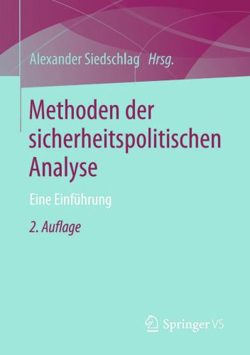 Methoden der sicherheitspolitischen Analyse: Eine Einführung