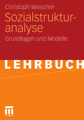 Sozialstrukturanalyse: Grundlagen und Modelle