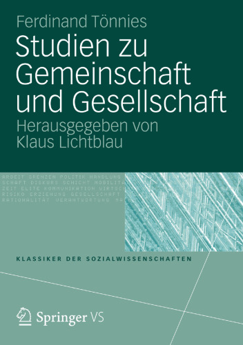 Studien zu Gemeinschaft und Gesellschaft: Herausgegeben von Klaus Lichtblau