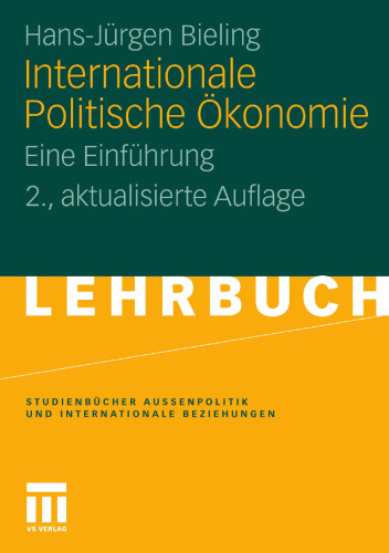 Internationale Politische Ökonomie: Eine Einführung