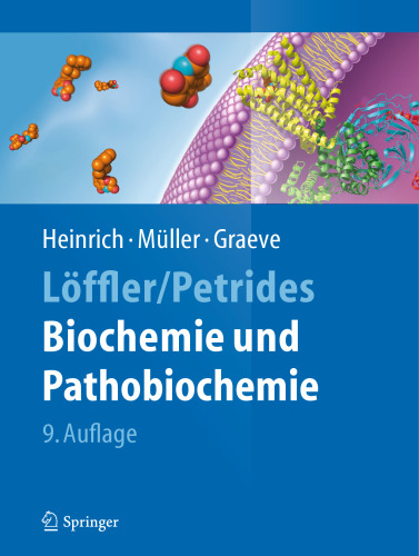 Löffler/Petrides Biochemie und Pathobiochemie