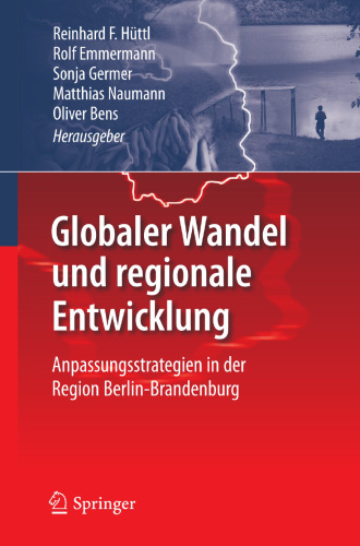 Globaler Wandel und regionale Entwicklung: Anpassungsstrategien in der Region Berlin-Brandenburg