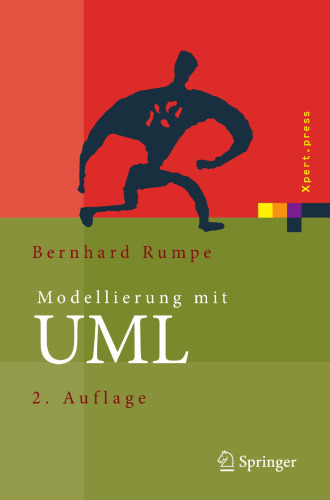 Modellierung mit UML: Sprache, Konzepte und Methodik