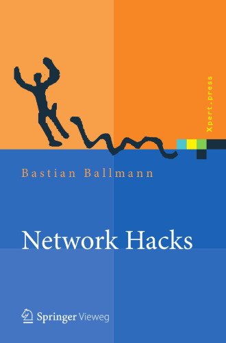 Network Hacks - Intensivkurs: Angriff und Verteidigung mit Python