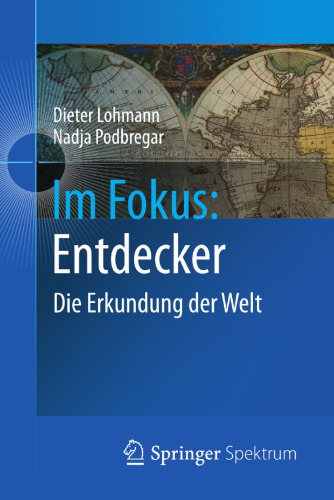 Im Fokus: Entdecker: Die Erkundung der Welt