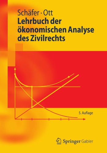 Lehrbuch der ökonomischen Analyse des Zivilrechts