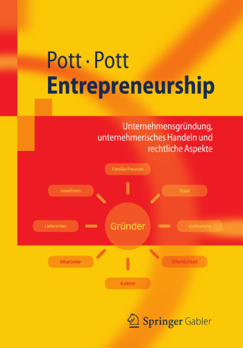 Entrepreneurship: Unternehmensgründung, unternehmerisches Handeln und rechtliche Aspekte