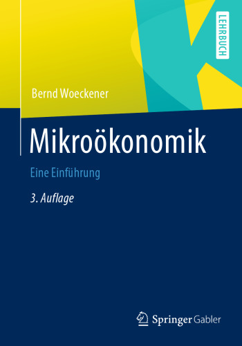 Mikroökonomik: Eine Einführung