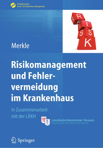Risikomanagement und Fehlervermeidung im Krankenhaus