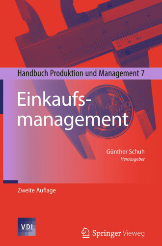Einkaufsmanagement: Handbuch Produktion und Management 7