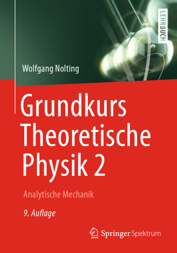 Grundkurs Theoretische Physik 2: Analytische Mechanik