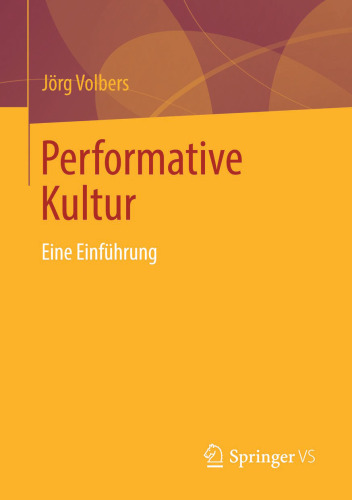 Performative Kultur: Eine Einführung