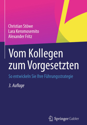 Vom Kollegen zum Vorgesetzten: So entwickeln Sie Ihre Führungsstrategie