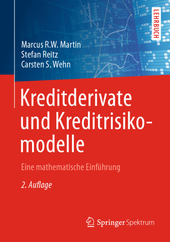 Kreditderivate und Kreditrisikomodelle: Eine mathematische Einführung