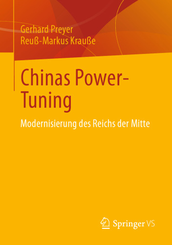 Chinas Power-Tuning: Modernisierung des Reichs der Mitte