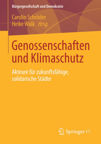 Genossenschaften und Klimaschutz: Akteure für zukunftsfähige, solidarische Städte
