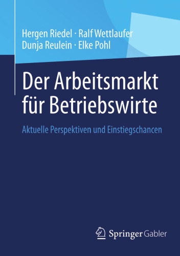 Der Arbeitsmarkt für Betriebswirte: Aktuelle Perspektiven und Einstiegschancen