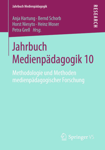 10: Methodologie und Methoden medienpädagogischer Forschung