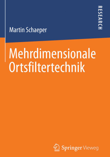 Mehrdimensionale Ortsfiltertechnik