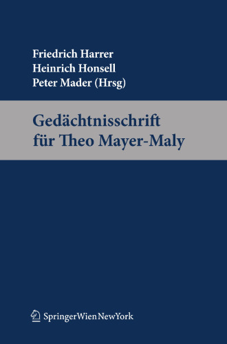 Gedächtnisschrift für Theo Mayer-Maly