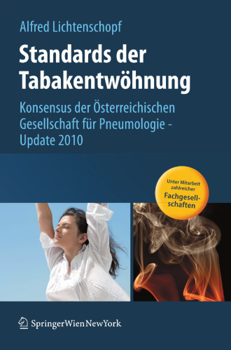 Standards der Tabakentwöhnung: Konsensus der Österreichischen Gesellschaft für Pneumologie — Update 2010