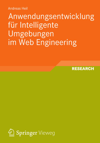 Anwendungsentwicklung für Intelligente Umgebungen im Web Engineering