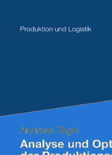 Analyse und Optimierung der Produktionsglättung für Mehrprodukt-Fließlinien: Eine Studie zum Lean-Production-Konzept