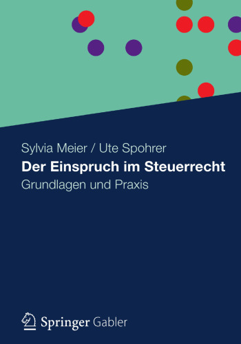 Der Einspruch im Steuerrecht: Grundlagen und Praxis