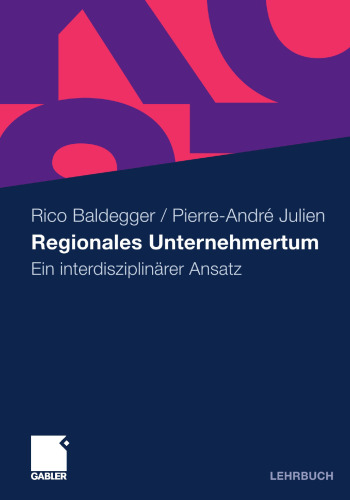 Regionales Unternehmertum: Ein interdisziplinärer Ansatz