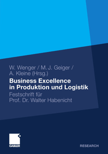 Business Excellence in Produktion und Logistik