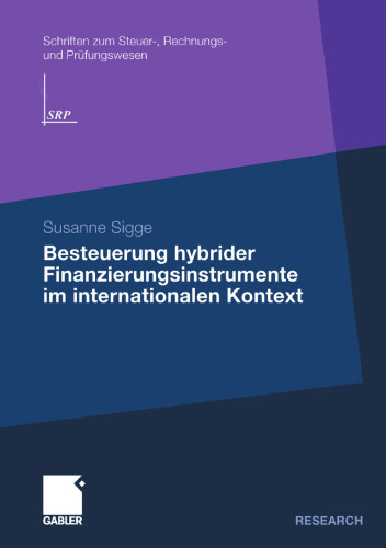 Besteuerung hybrider Finanzierungsinstrumente im internationalen Kontext