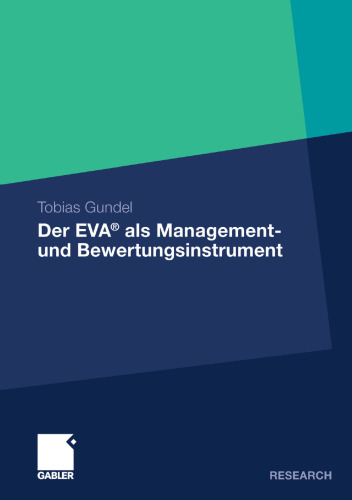 Der EVA® als Management- und Bewertungsinstrument