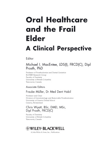 Oral Healthcare and the Frail Elder