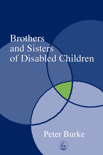 Brothers and sisters of disabled children