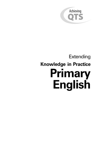 Primary English : extending knowledge in practice