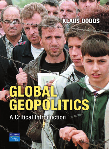 Global geopolitics : a critical introduction