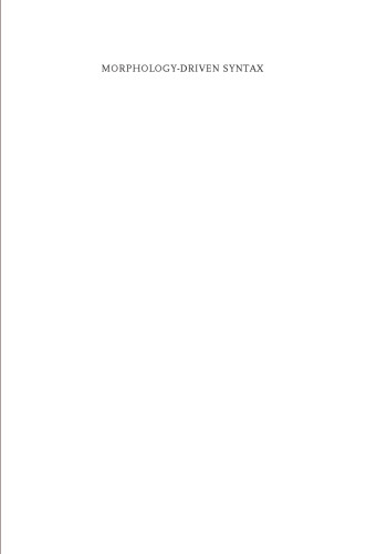 Morphology-driven syntax : a theory of V to I raising and pro-drop