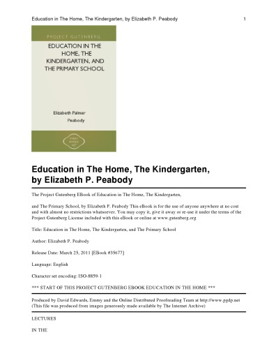 Education in the Home, the Kindergarten, and the Primary School