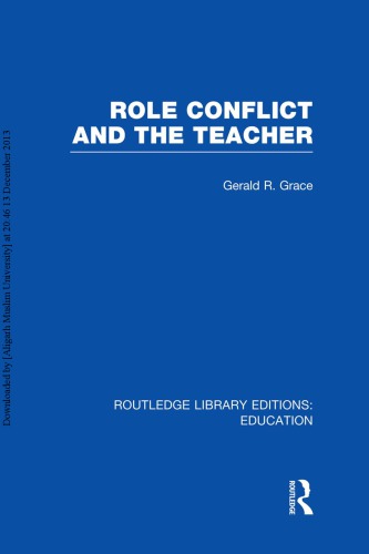 Role Conflict and the Teacher