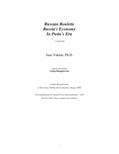 Russian Roulette Russia's Economy In Putin's Era