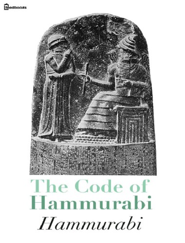 The Code of Hammurabi